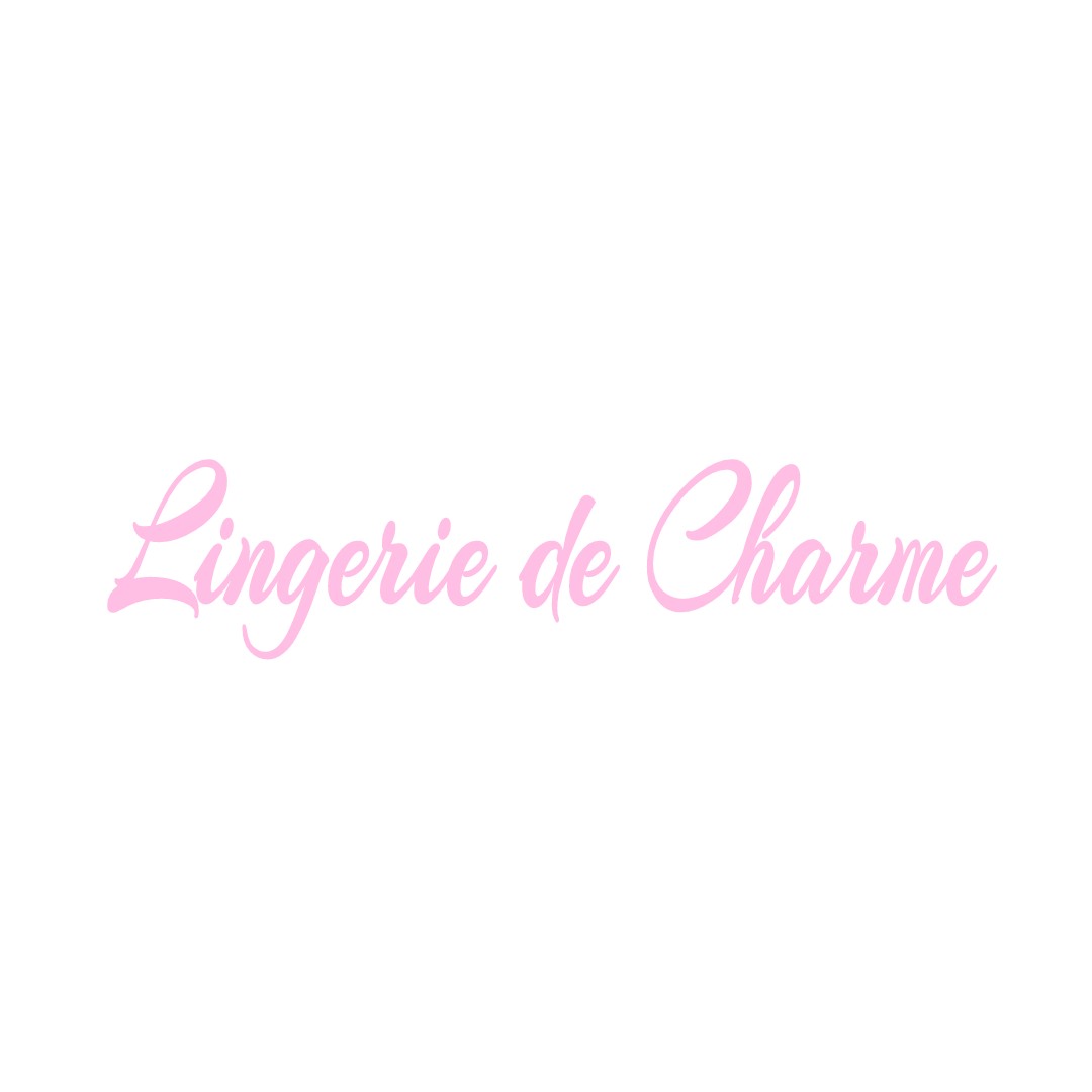 LINGERIE DE CHARME CASTAIGNOS-SOUSLENS